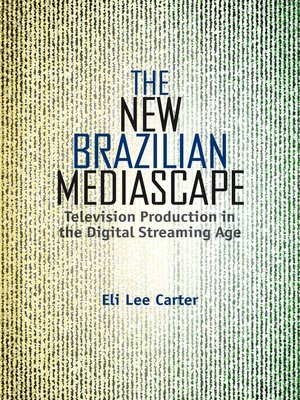 cover image of The New Brazilian Mediascape